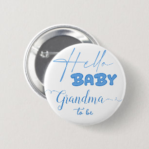 Hello Baby Elegant Ocean Blue Grandma-to-be Button