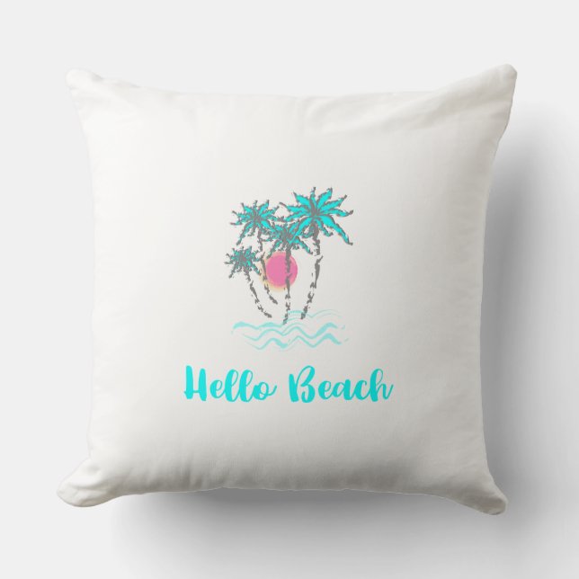 Hello Beach  Tropical  Summer Unique Throw Pillow (Front)
