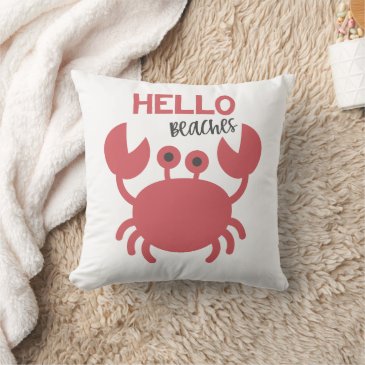 Hello Beaches - Funny Quote Cute Crab Cartoon