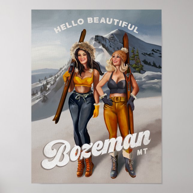 "Hello Beautiful Bozeman" Retro Pinup Ski Art Poster (Front)
