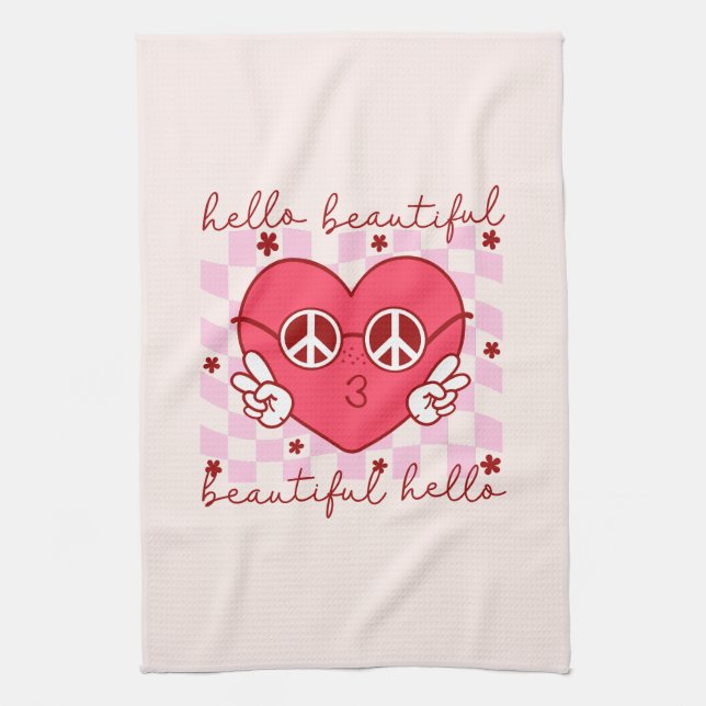 Hello Beautiful | Cute & Heartfelt Kitchen Towel (Vertical)