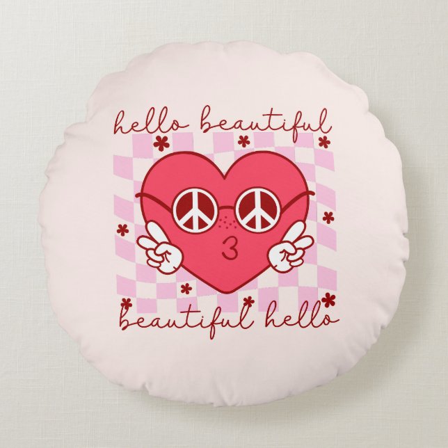 Hello Beautiful | Cute & Heartfelt Round Pillow (Front)