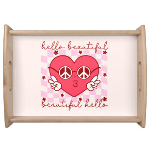 Hello Beautiful   Cute & Heartfelt Serving Tray
