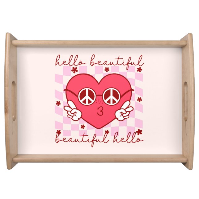 Hello Beautiful | Cute & Heartfelt Serving Tray (Front)