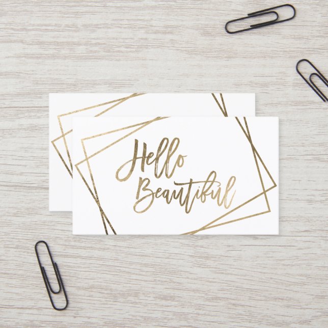 Hello beautiful faux gold script geometric white business card (Front/Back In Situ)