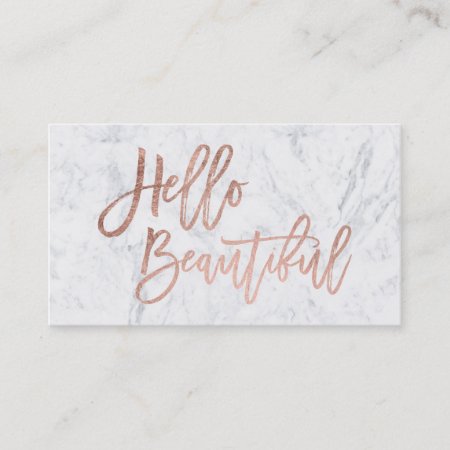 Hello Beautiful Faux Rose Gold Chic Script Marble Business Card