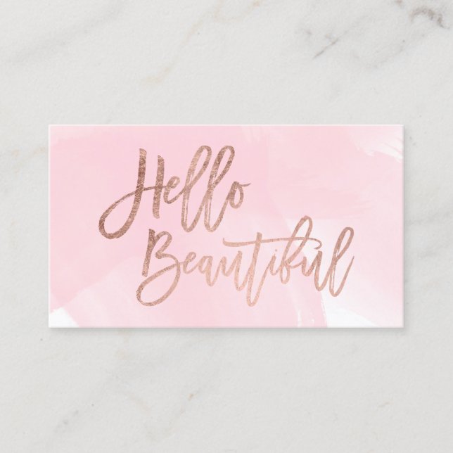Hello beautiful faux rose gold chic script pink business card (Front)