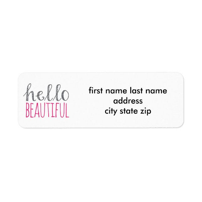 Hello Beautiful Label (Front)
