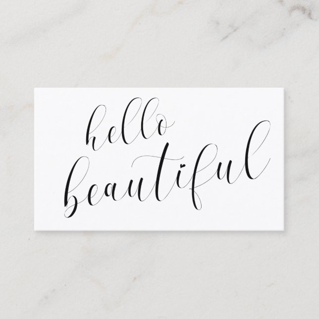 Hello Beautiful Modern Black and White Typography Business Card (Front)