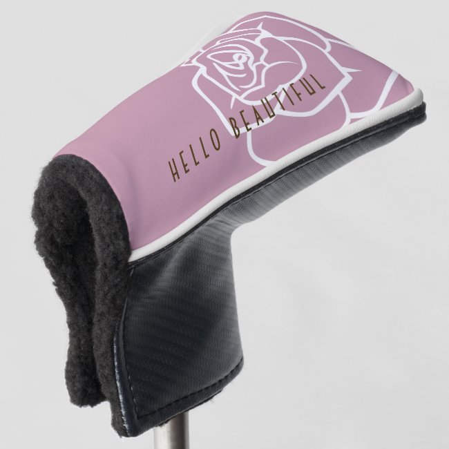 Hello Beautiful - Modern Pink Rose Golf Head Cover