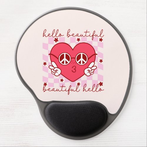 Hello Beautiful Pink Heart Gel Mouse Pad