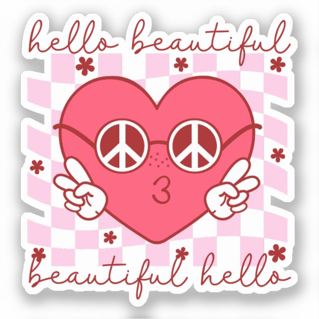 Hello Beautiful Pink Heart Sticker (Front)