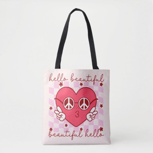 Hello Beautiful Pink Heart Tote Bag