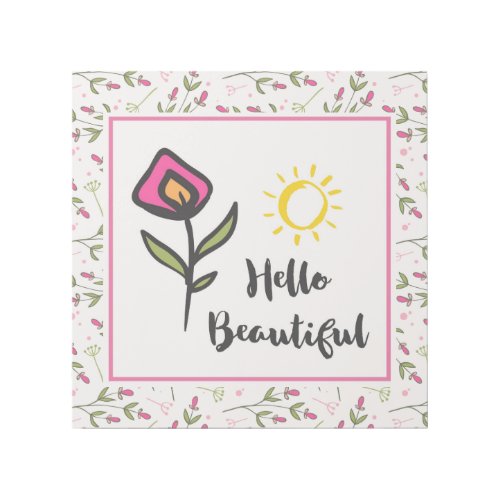 Hello Beautiful Pretty Pink Orange Wildlflower Gallery Wrap