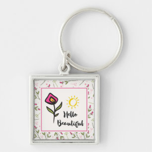 Hello Beautiful Pretty Pink Orange Wildlflower Keychain