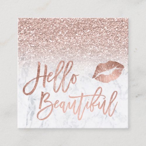 Hello beautiful rose gold glitter ombre marble square business card