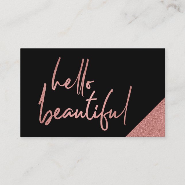 Hello Beautiful Rose Gold Makeup Artist Business Card (Front)