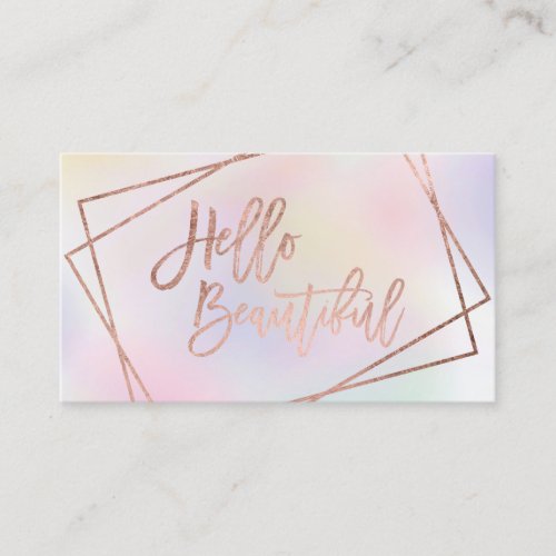 Hello beautiful rose gold script pearl nacre business card