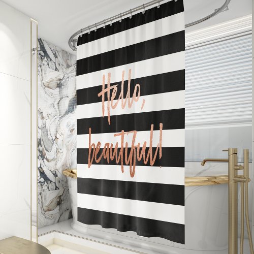 Hello Beautiful Rose Gold Striped Shower Curtain