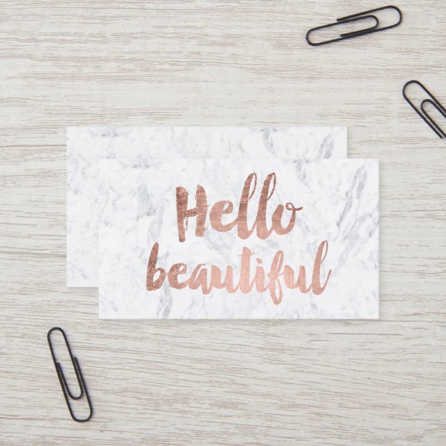 Hello beautiful rose gold typography white marble business card (Front/Back In Situ)