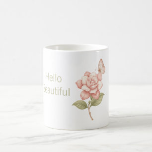 Hello Beautiful Rose Pink Butterfly Coffee Mug