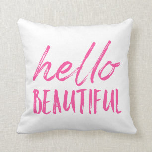 Hello Beautiful Throw Pillow