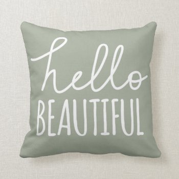 Hello Beautiful Typography Whimsical Girly Grey Throw Pillow by ohwhynotpillows at Zazzle