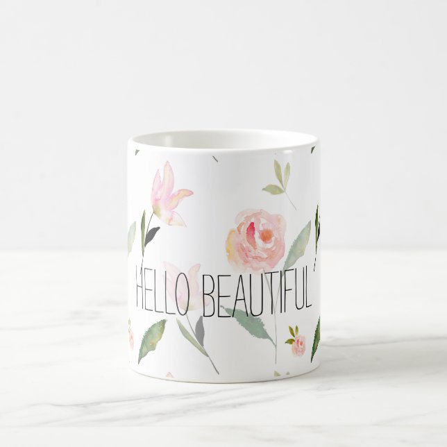 Hello Beautiful Watercolor Floral Coffee Mug (Center)