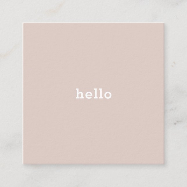 Hello Beige powder Square Business Card (Front)
