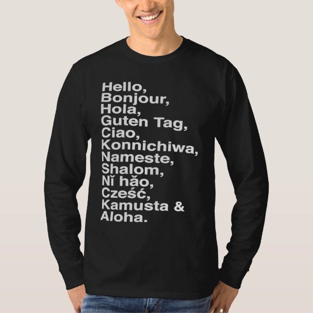 Hello, Bonjour, Hola, Ciao, Aloha  for Language 's T-Shirt (Front)