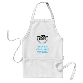 Hello Braces Blue Orthodontist Patient Gift Custom Adult Apron by PamJArts at Zazzle