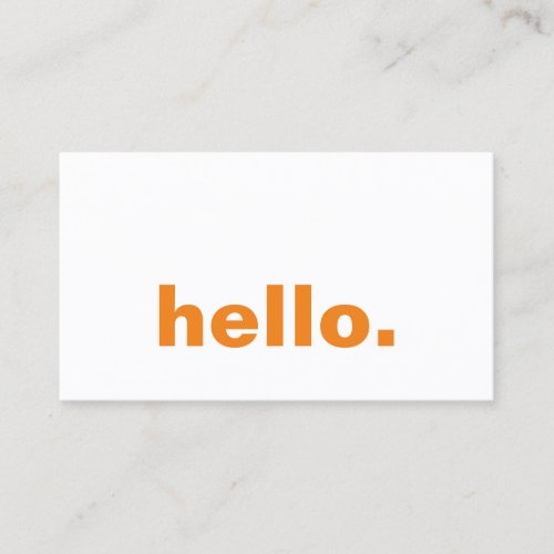 Hello Bright Colorful Typography Orange White Business Card