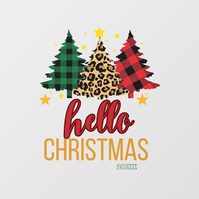 Hello Christmas Plaid Leopard Xmas Trees Custom  Window Cling (Sheet)