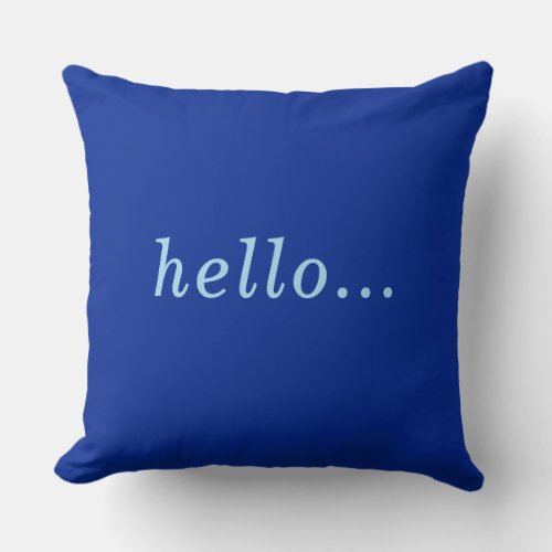 hello Cobalt  Blue comfy cozy Throw Pillow