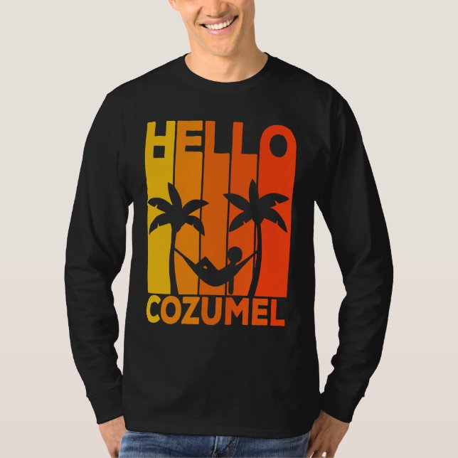 Hello Cozumel Island Vacation Sunset T-Shirt (Front)