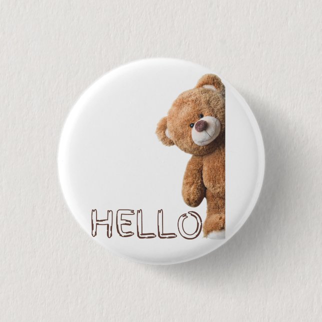 Hello Cute Brown Teddy Bear         Button (Front)