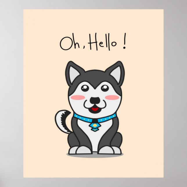 Hello! Cute Husky | Funny Cartoon Husky Lover Poster (Front)