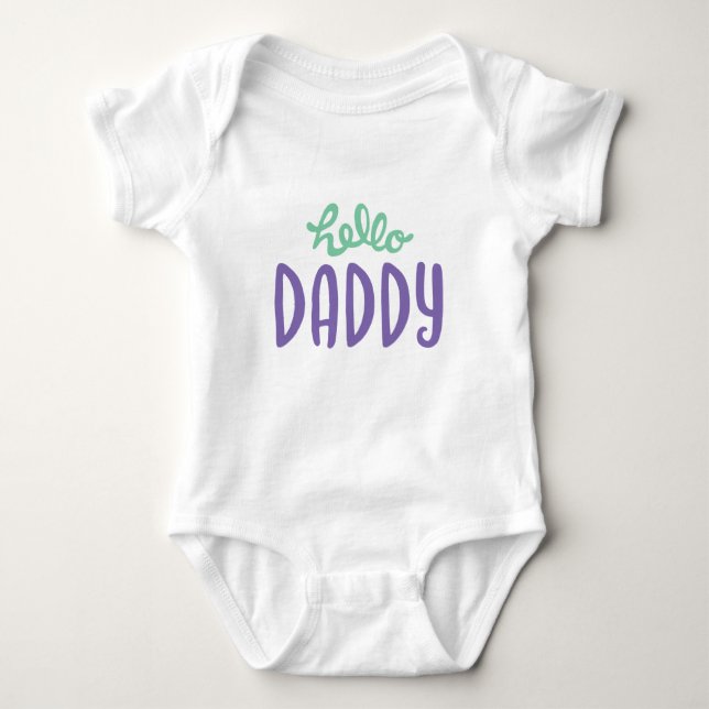 Hello Daddy. Pregnancy Reveal. Baby Bodysuit (Front)