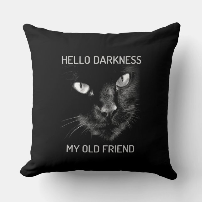 Hello Darkness My Old Friend Cat - Version 2 Throw Pillow (Front)