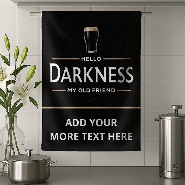 Hello Darkness My Old Friend Funny St Patricks Day Kitchen Towel (Creator Uploaded)