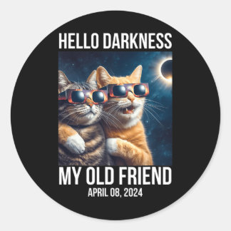 Hello Darkness My Old Friend Solar Eclipse April 0 Classic Round Sticker
