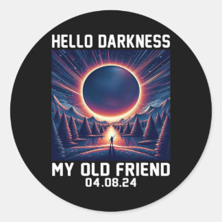 Hello Darkness My Old Friend Total Solar Eclipse 2 Classic Round Sticker