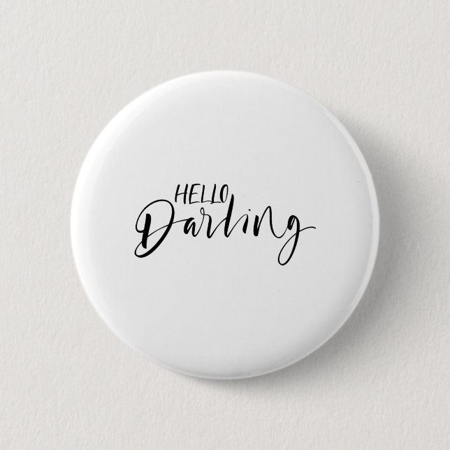 Hello darling button (Front)