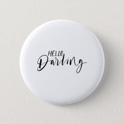 Hello darling button