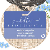 hello dementia awareness and emergency contact  badge