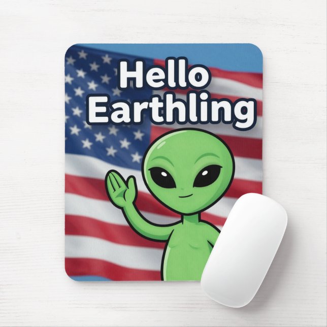 Hello Earthling  Mouse Pad (With Mouse)