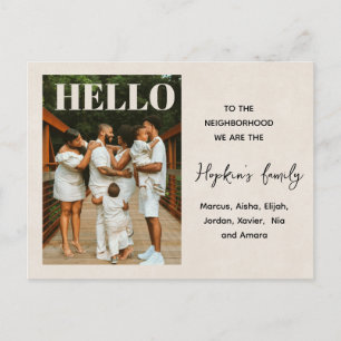 Hello, Editable We’re New to Neighborhood Photo Postcard