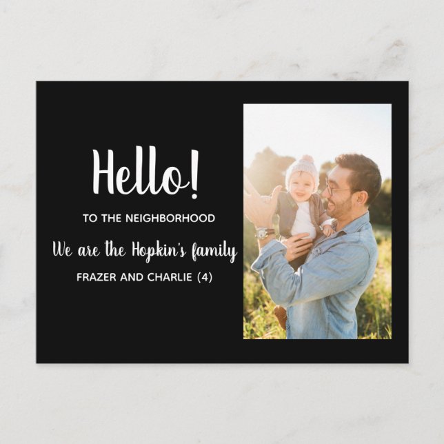 Hello,Editable We're New to the Neighborhood Postcard (Front)