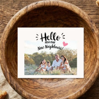 Hello,Editable We're New to the Neighborhood