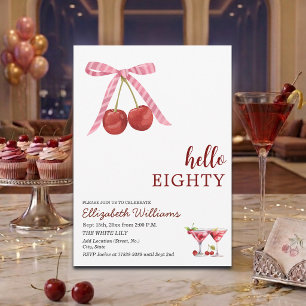 Hello Eighty Cherry Martini Birthday Party Invitation